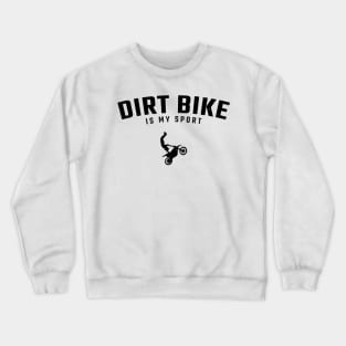 dirt bike Crewneck Sweatshirt